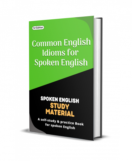 Common English Idioms for Spoken English